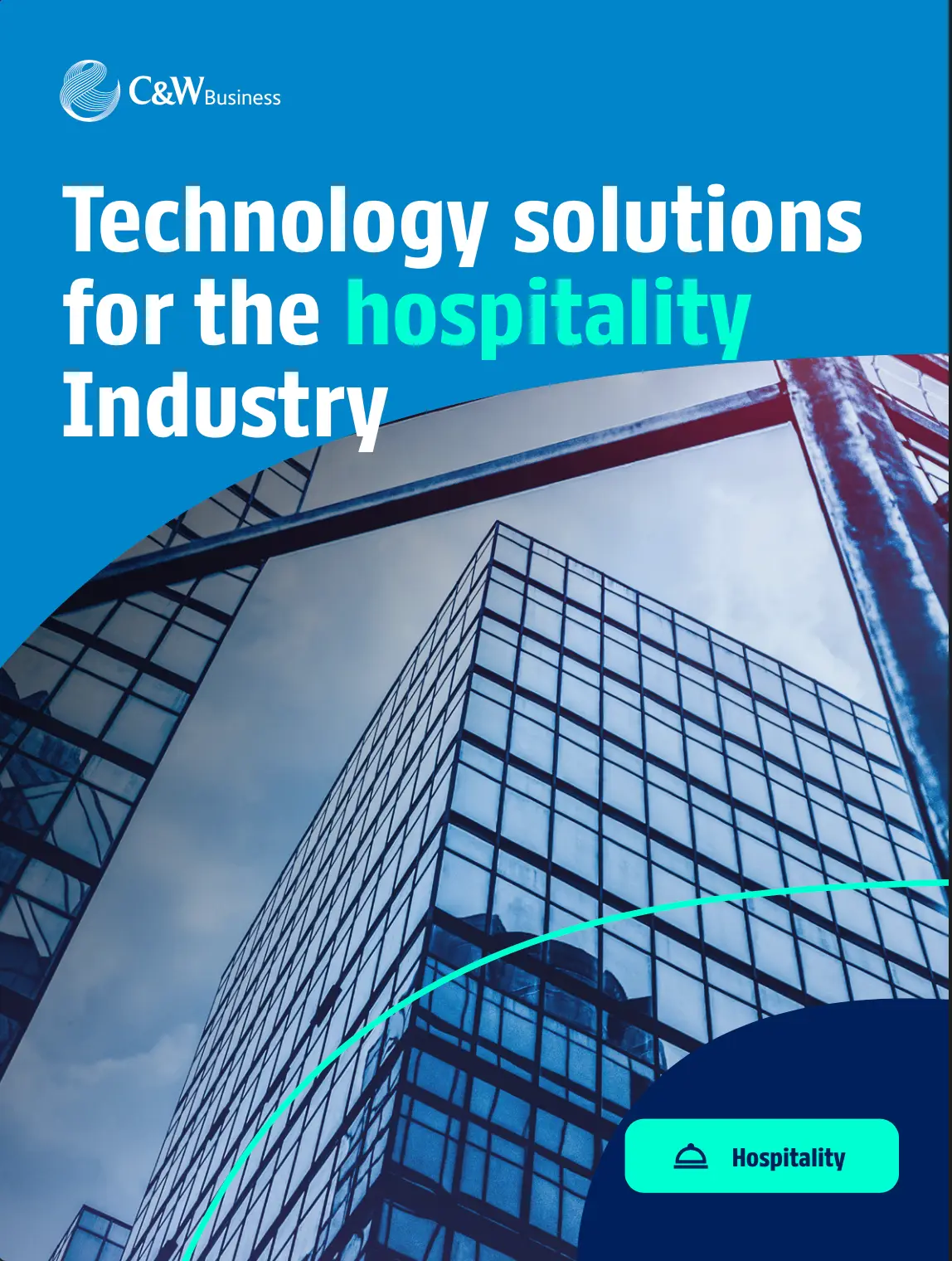 C&W Business Technology solutions for the hospitality industry